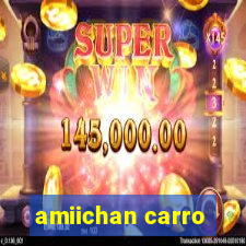 amiichan carro